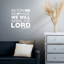 Vinyl Wall Art Decal - As for Me and My House We Will Serve The Lord Joshua 24:15 - 22.5" x 22" - Bible Faith Home Bedroom Living Room Apartment Kitchen Dining Room Quotes 3