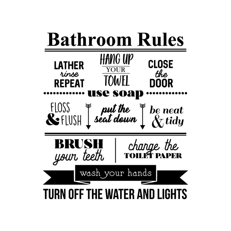 Vinyl Wall Art Decal - Bathroom Rules Close The Door Put The Seat Down Wash Your Hands Turn Off The Water And The Lights - Modern Household Home Bathroom Indoor Dorm Room Apartment Decor 1