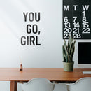 Vinyl Wall Art Decal - You Go Girl - 22" x 13" - Inspirational Women's Trendy Modern Female Home Indoor Apartment Living Room Bedroom Office Dorm Room Work Decoration Quote 4