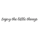 Vinyl Wall Art Decal - Enjoy The Little Things - 2.84" x 23" - Trendy Cursive Modern Life Home Bedroom Living Room Work Office Indoor Outdoor Apartment Workplace Decor Quote 1