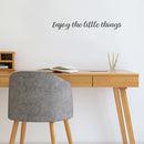 Vinyl Wall Art Decal - Enjoy The Little Things - 2.84" x 23" - Trendy Cursive Modern Life Home Bedroom Living Room Work Office Indoor Outdoor Apartment Workplace Decor Quote 2