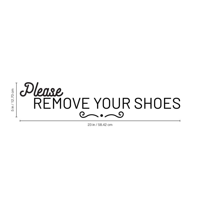 Vinyl Wall Art Decal - Please Remove Your Shoes - Modern Trendy Home Apartment Entryway Door Mud Room Living Room Indoor Outdoor Friendly Household Welcome Sign Decor 4