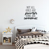 Vinyl Wall Art Decal - Not All Girls Are Princesses Some Are Superheroes - 23" x 23" - Modern Inspirational Little Girl's Toddlers Teens Home Apartment Living Room Bedroom Dorm Room Decoration 3