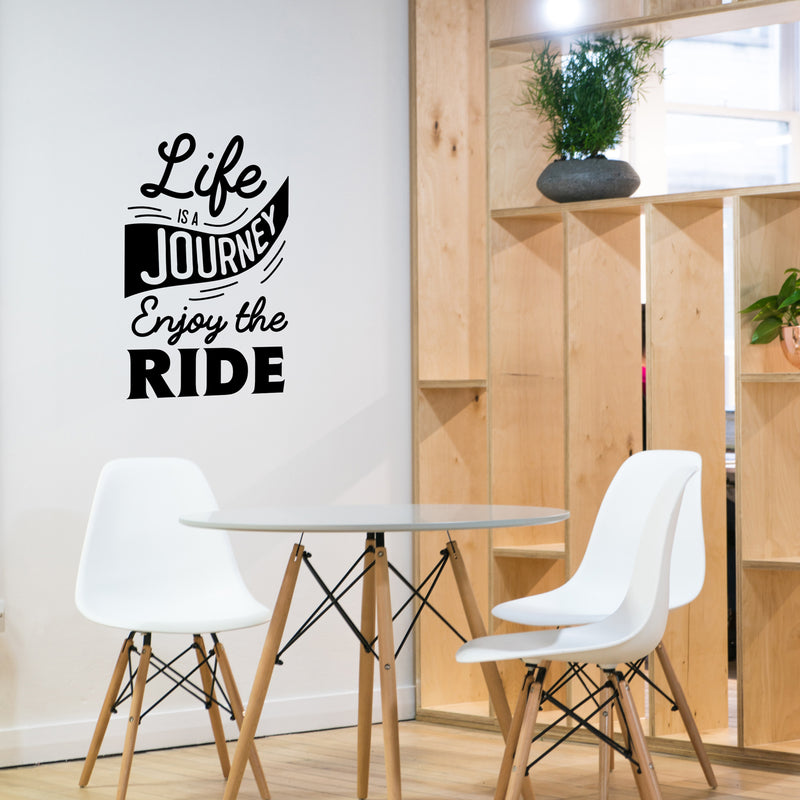 Vinyl Wall Art Decal - Life Is A Journey Enjoy The Ride - 22.5" x 14" - Modern Trendy Inspirational Home Bedroom Work Office Living Room Apartment Indoor Quote Decoration 3