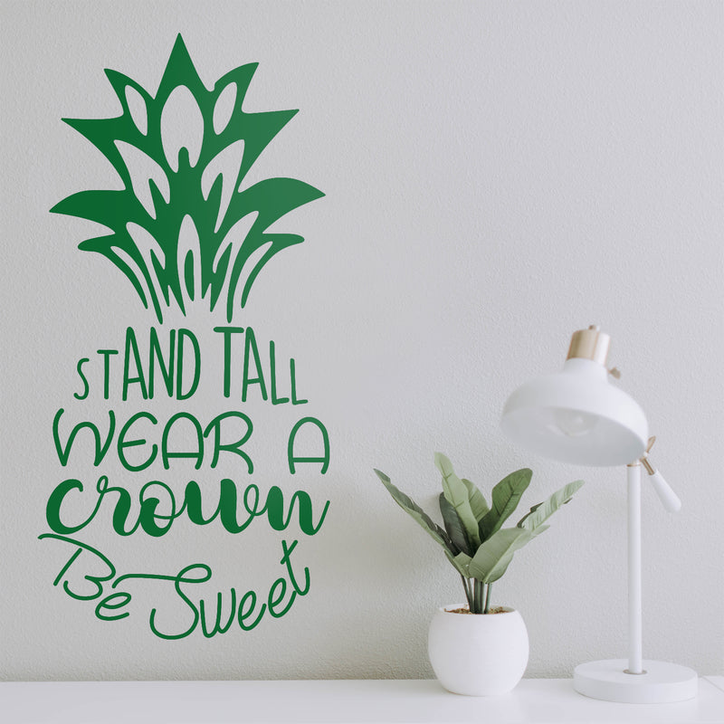 Vinyl Wall Art Decal - Stand Tall Wear A Crown Be Sweet - 23" x 11" - Motivational Pineapple Fruit Shape Home Bedroom Living Room Closet Bathroom Work Office Decoration Quote 2