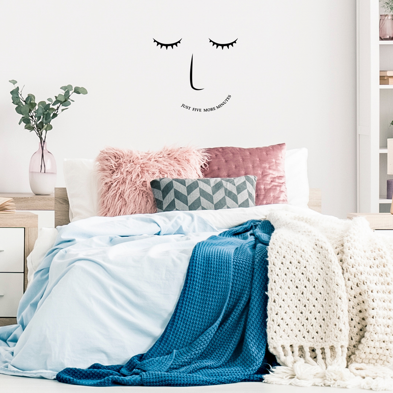 Vinyl Wall Art Decal - Just Five More Minutes - 19" x 22" - Modern Trendy Cute Sleepy Face Nap Time Home Apartment Bedroom Indoor Living Room Dorm Room Kids Teens Decor Quote 3