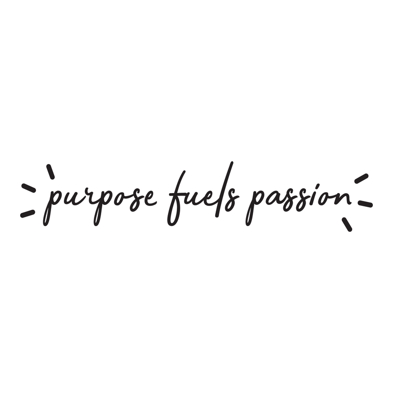 Vinyl Wall Art Decal - Purpose Fuels Passion - 6" x 30" - Positive Motivational Modern Cursive Life Quote For Home Bedroom Apartment Living Room Work Office Indoor Decor 1