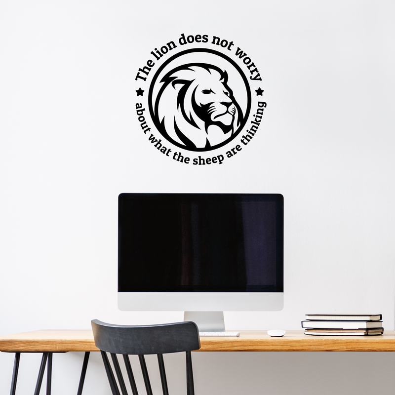 Vinyl Wall Art Decal - The Lion Does Not Worry About What The Sheep Are Thinking - Trendy Inspirational Quote For Bedroom Living Room Apartment Work Office Indoor Decoration 2