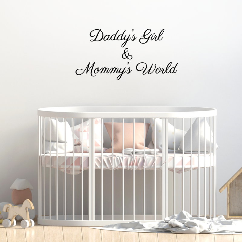 Vinyl Wall Art Decal - Daddy's Girl And Mommy's World - 15" x 30" - Cute Charming Little Girl's Quote For Kids Toddlers Teens Bedroom Home Apartment Living Room Indoor Decoration 2