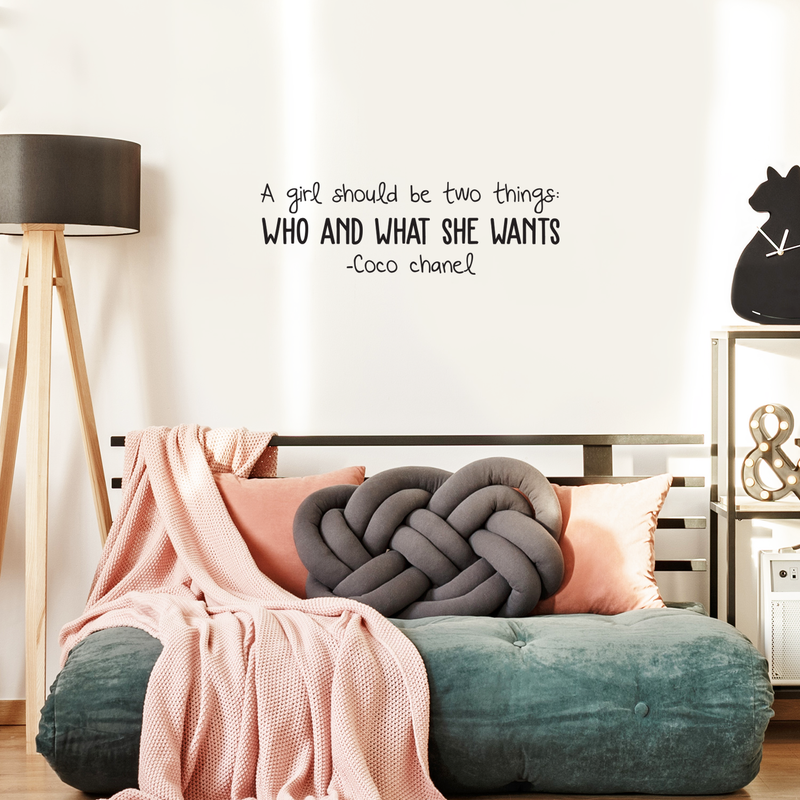 Vinyl Wall Art Decal - A Girl Should Be Who And What She Wants - 10. Chic Trendy Coco Chanel Quote For Home Apartment Bedroom Dorm Room Living Room Store Indoor Decoration 2