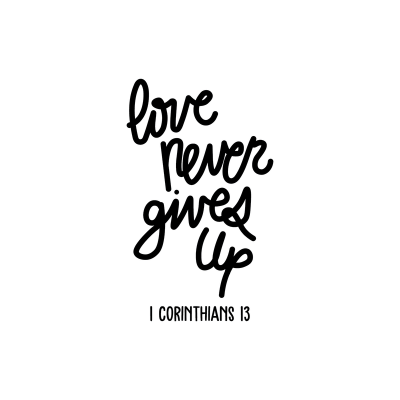 Vinyl Wall Art Decal - Love Never Gives Up - 36" x 22" - Trendy Positive Cursive Life Quote For Home Bedroom Office Apartment Living Room Indoor Decoration 1
