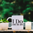 Vinyl Wall Art Decal - I Do What She Says - 1.- Modern Trendy Cute Couples Quote For Laptop Luggage Car Bumper Sticker Computer Notebook Mug Cup Indoor Decorations 2