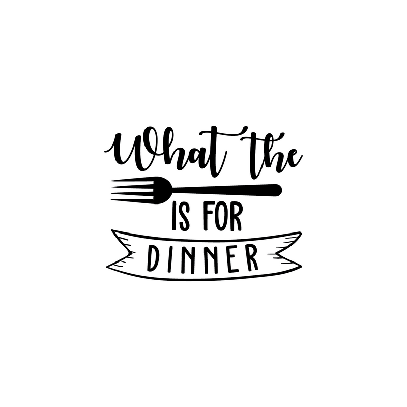 Vinyl Wall Art Decal - What The Fork Is For Dinner - 22" x 29" - Trendy Funny Modern Quote For Home Apartment Kitchen Living Room Dining Room Restaurant Indoor Decoration 1