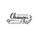 Vinyl Wall Art Decal - Gratitude Changes Everything - 13" x 30" - Chic Trendy Inspirational Life Quote For Home Apartment Bedroom Living Room Office School Indoor Decoration 1
