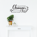 Vinyl Wall Art Decal - Gratitude Changes Everything - 13" x 30" - Chic Trendy Inspirational Life Quote For Home Apartment Bedroom Living Room Office School Indoor Decoration 2