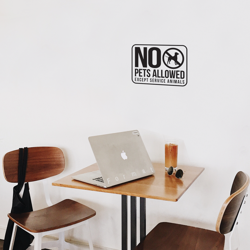 Vinyl Wall Art Decal - No Pets Allowed Except Service Animals - 8.7" x 12" - Modern White Informative Sign For Store Front Restaurant Business Building Shop Indoor Outdoor 3