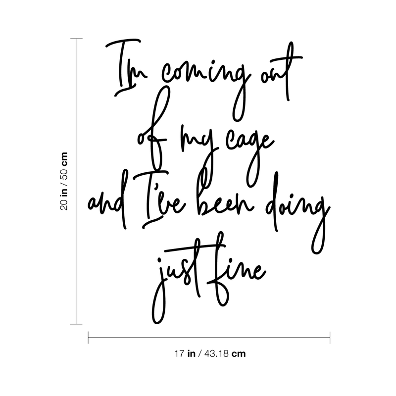 Vinyl Wall Art Decal - I'm Coming Out Of My Cage - 20" x 17" - Trendy Inspirational Lyrics Quote For Home Apartment Bedroom Living Room Office Workplace Indoor Decoration 4