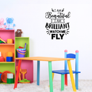 Vinyl Wall Art Decal - I Am Beautiful Brilliant Watch Me Fly - Motivational Positive Self Esteem Quote For Bedroom Living Room Playroom Office Workplace Classroom Decoration 2