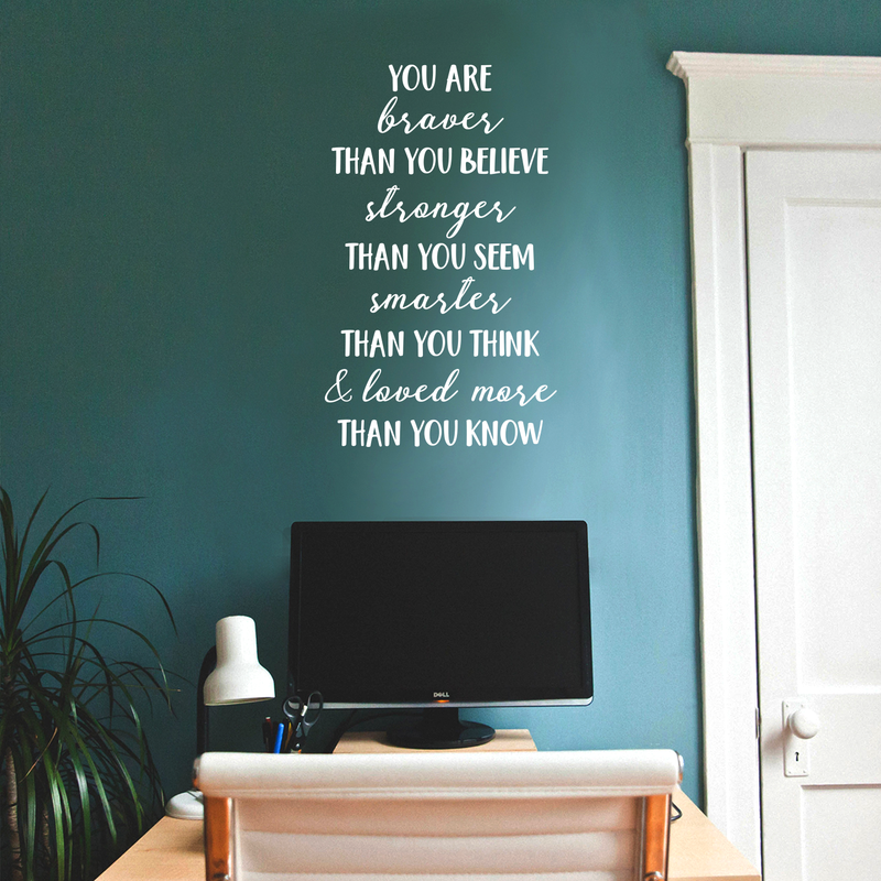 Vinyl Wall Art Decal - You Are Braver Than Your Believe - 28" x 17" - Inspirational Positive Self Esteem Quote For Home Bedroom Living Room Office Workplace Classroom Indoor Decoration 2