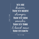 Vinyl Wall Art Decal - You Are Braver Than Your Believe - 28" x 17" - Inspirational Positive Self Esteem Quote For Home Bedroom Living Room Office Workplace Classroom Indoor Decoration 4