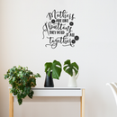 Vinyl Wall Art Decal - Mothers Are Like Buttons; They Hold It All Together - Trendy Chic Mother Love Quote For Home Apartment Bedroom Living Room Closet Indoor Decoration 2