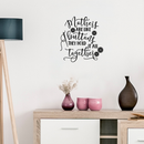 Vinyl Wall Art Decal - Mothers Are Like Buttons; They Hold It All Together - Trendy Chic Mother Love Quote For Home Apartment Bedroom Living Room Closet Indoor Decoration 3