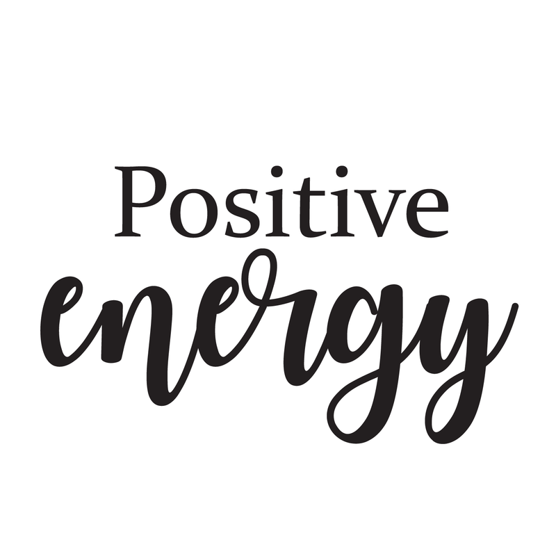 Vinyl Wall Art Decal - Positive Energy - 17" x 30" - Trendy Inspirational Life Quote For Home Apartment Kids Bedroom Living Room Office Workplace School Classroom Sticker Decoration 1