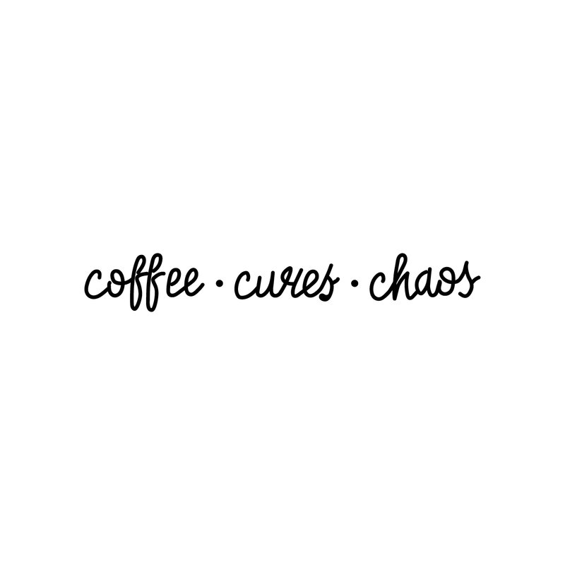 Vinyl Wall Art Decal - Coffee Curves Chaos - Trendy Humorous Quote For Coffee Lovers Home Apartment Kitchen Living Room Office Workplace Cafe School Sticker Decoration 1