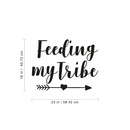 Vinyl Wall Art Decal - Feeding My Tribe - 18" x 23" - Cute Trendy Cursive Quote For Restaurant Coffee Shop Home Kitchen Dining Room Cafe Wedding Heart Arrow Shape Decoration Sticker 4