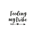 Vinyl Wall Art Decal - Feeding My Tribe - Cute Trendy Cursive Quote For Restaurant Coffee Shop Home Kitchen Dining Room Cafe Wedding Heart Arrow Shape Decoration Sticker 1