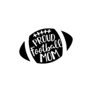 Vinyl Wall Art Decal - Proud Football Mom - 3" x 4.5" - Cute Modern Ball Shape Quote For Mothers Home Bedroom Closet Door Diary Notebook Laptop Car Window Decoration Sticker 4