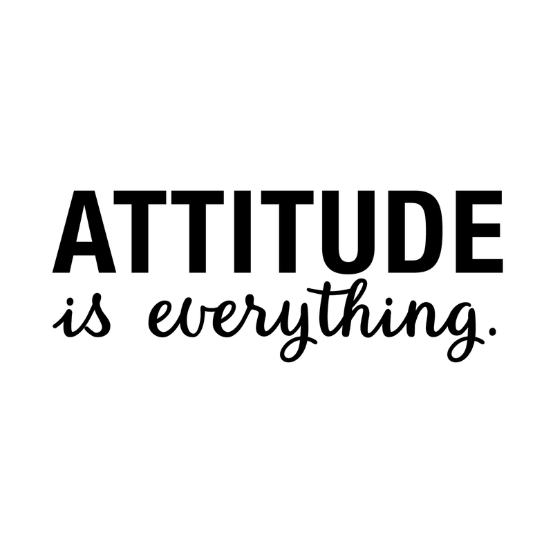 Vinyl Wall Art Decal - Attitude Is Everything - Modern Motivational Cursive Optimism Quote For Home Apartment Bedroom Living Room Office Workplace Classroom School Decoration Sticker 5