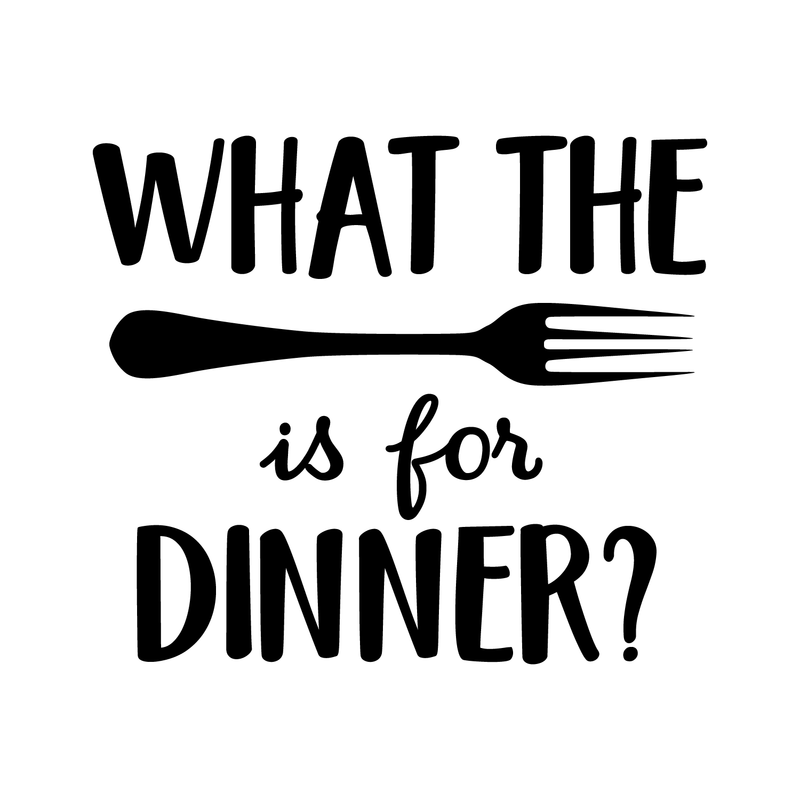 Vinyl Wall Art Decal - What The Fork Is For Dinner - Trendy Funny Modern Quote For Home Apartment Kitchen Living Room Dining Room Restaurant Indoor Decoration 5