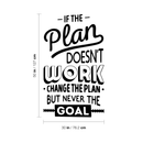 Vinyl Wall Art Decal - If The Plan Doesn't Work Change The Plan But Never The Goal - 50" x 30" - Modern Motivational Quote For Home Bedroom Living Room Office Workplace School Decoration Sticker 4