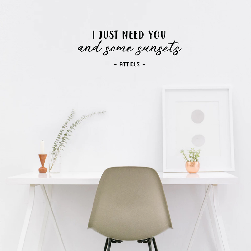 Vinyl Wall Art Decal - I Just Need You And Some Sunshine - 11" x 32" - Trendy Inspirational Quote For Home Apartment Bedroom Living Room Bathroom Entryway Office Decoration Sticker 3