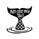 Vinyl Wall Art Decal - Get Off My Tail - 24" x 22" - Modern Cute Mermaid Fin Water Shape Trendy Fantasy Girls Teens Nursery Playroom Bedroom Living Room Apartment Home Sticker Decals 4