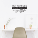 Vinyl Wall Art Decal - Two Things You Are In Total Control In Life Attitude Effort - Modern Motivational Quote For Home Bedroom Living Room Kitchen Office Workplace School Decor Sticker 2