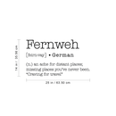 Vinyl Wall Art Decal - Fernweh Definition - 14" x 25" - Modern Travel Explore Quotes For Bedroom Living Room Apartment Decoration - Trendy Vacation Lifestyle Office Workplace Decor 4
