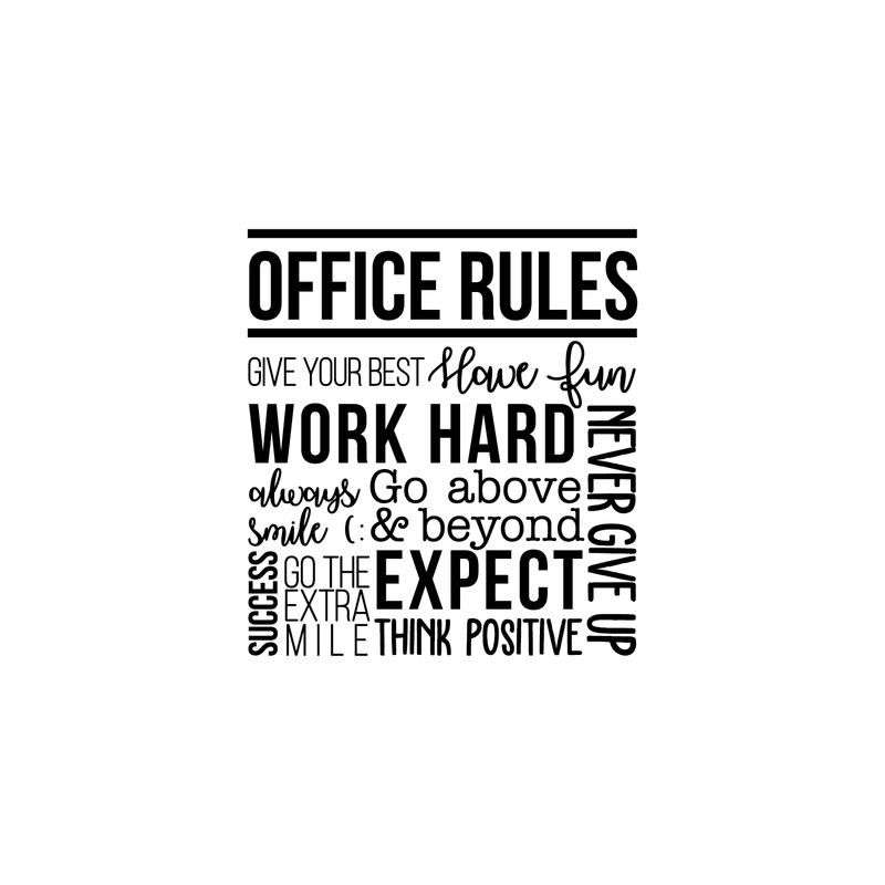 Vinyl Wall Art Decal - Office Rules Give Your Best Work Hard Never Give Up Think Positive - - Modern Motivational Quote For Home Office Workplace School Decoration Sticker 3