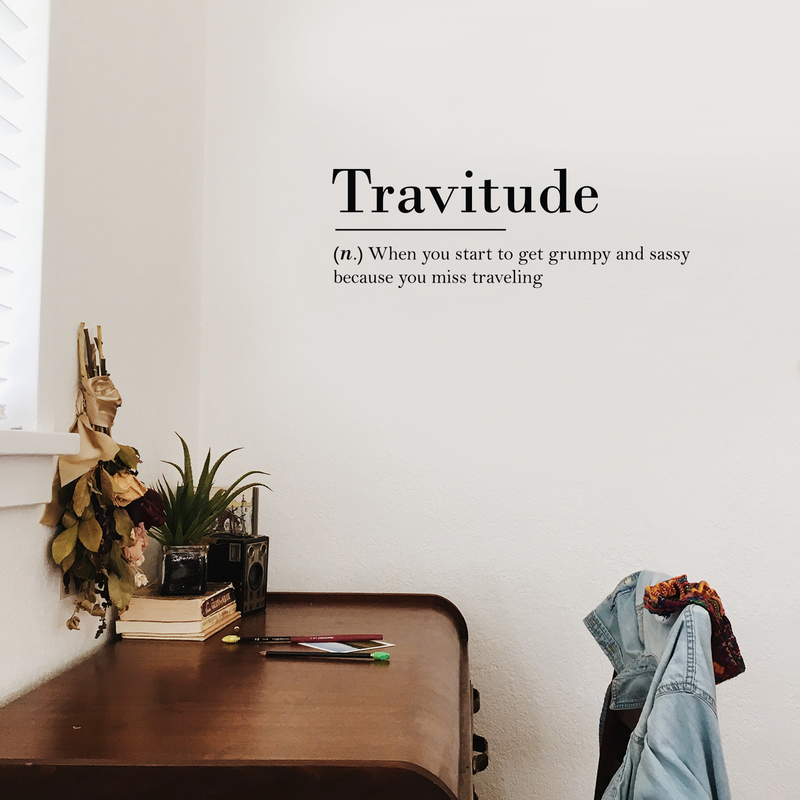 Vinyl Wall Art Decal - Travitude When You Miss Traveling - Modern Travel Vacation Explore Lifestyle Quote For Home Bedroom Living Room Apartment Office Agency Decoration Sticker 3