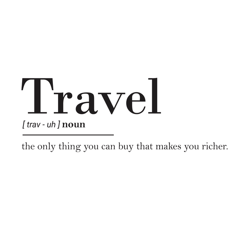 Vinyl Wall Art Decal - Travel The Only Thing You Can Buy That Makes You Richer- Trendy Traveler Vacation Trip Quote For Home Bedroom Living Room Apartment Office Agency Decor Sticker 5