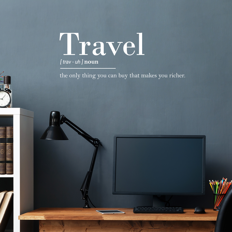 Vinyl Wall Art Decal - Travel The Only Thing You Can Buy That Makes You Richer- 10" x 27" - Trendy Traveler Vacation Trip Quote For Home Bedroom Living Room Apartment Office Agency Decor Sticker 3