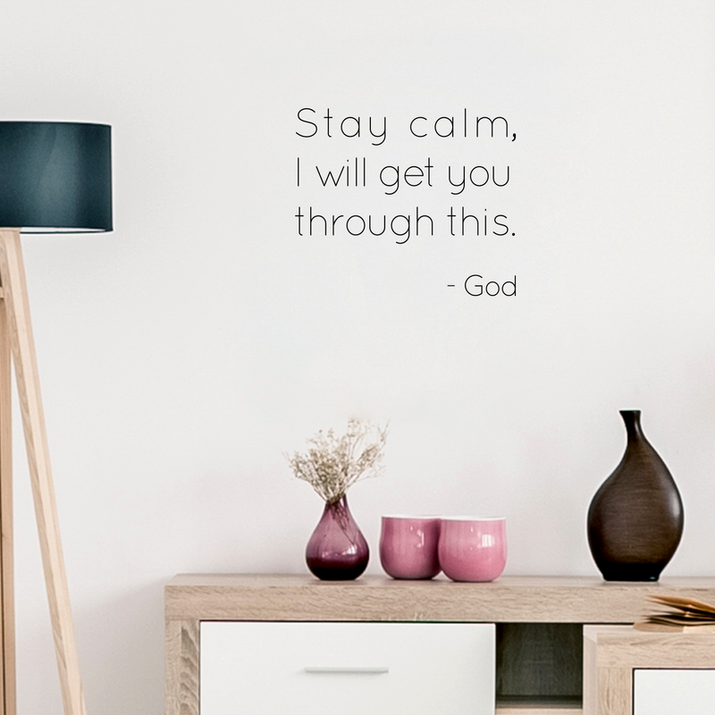 Vinyl Wall Art Decal - Stay Calm I Would Take You Through This God - 17" x 20" - Modern Inspirational Religious Quote For Home Bedroom Apartment Living Room School Office Decoration Sticker 3