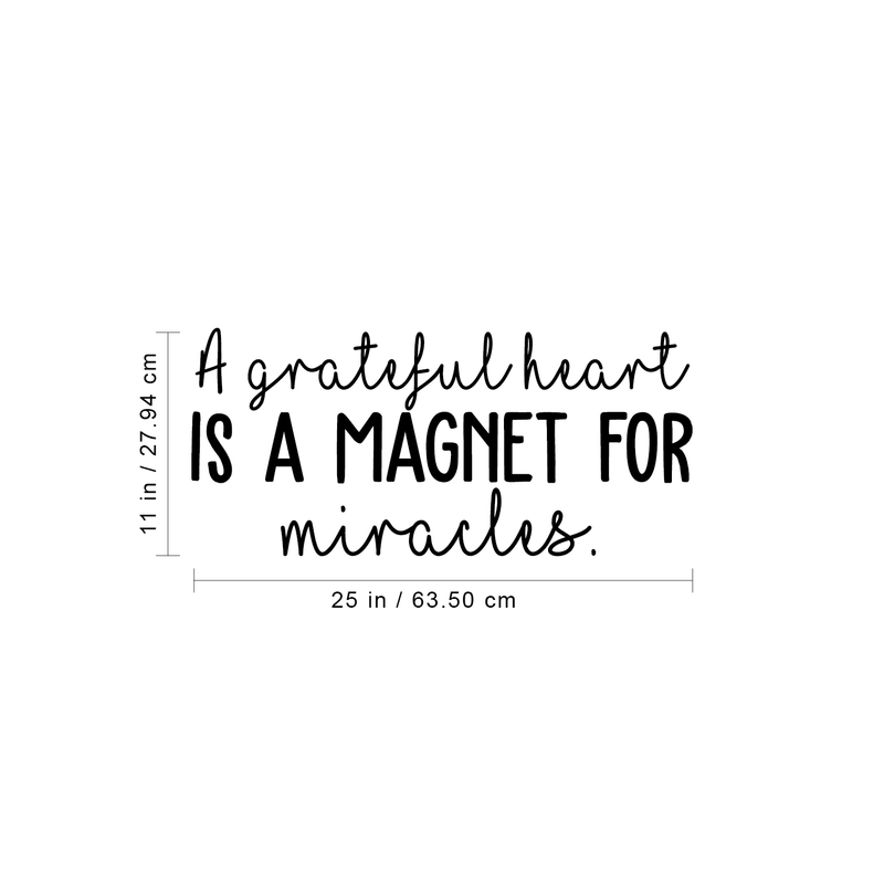 Vinyl Wall Art Decal - A Grateful Heart Is A Magnet For Miracles - Life Moments Inspirational Positive Quote For Home Bedroom Apartment Living Room Work Office Decoration Sticker 4