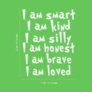 Vinyl Wall Art Decal - I Am Smart I Am Kind I Am Silly I am Honest - 22" x 17" - Positive Words Of Affirmations For Home Apartment Bedroom Living Room Classroom School Office Decoration Sticker 4