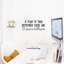 Vinyl Wall Art Decal - If Plan A Fails - 10.5" x 25" - Positive Motivational and Inspirational Adhesive Wall Sticker For Home; Bedroom; Living Room Classroom School Office Decoration Sticker 3