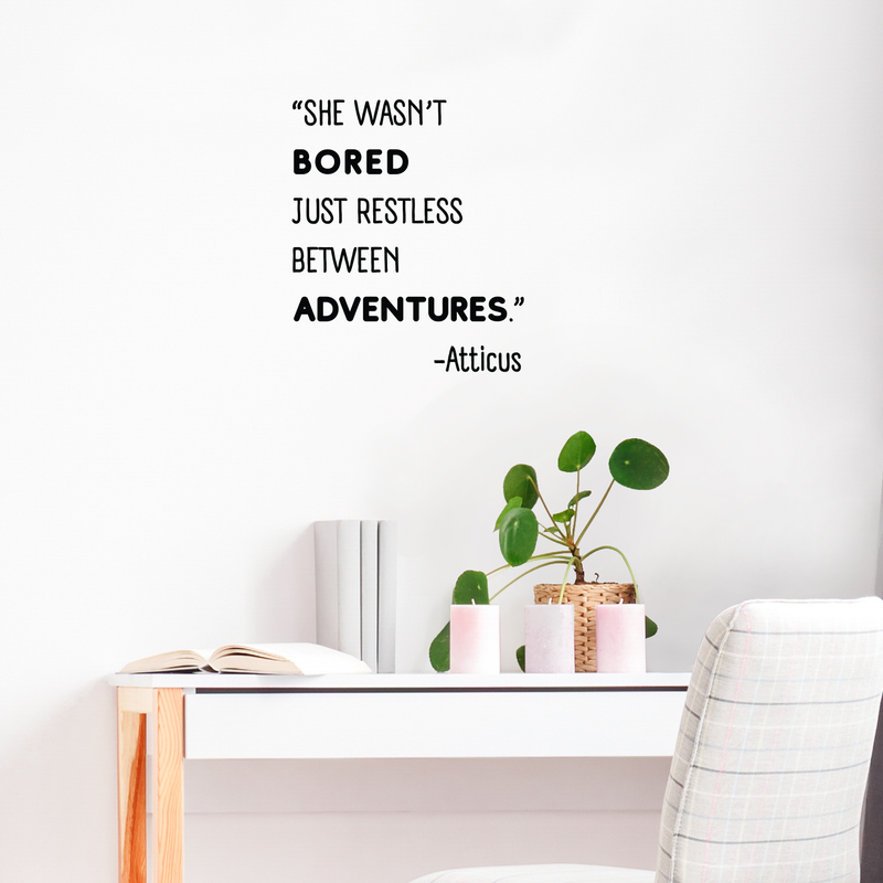 Vinyl Wall Art Decal - She Wasn't Bored Just Restless Between Adventures - 20" x 17" - Trendy Travel Quote For Home Bedroom Apartment Living Room Office Workplace Agency Decoration Sticker 2