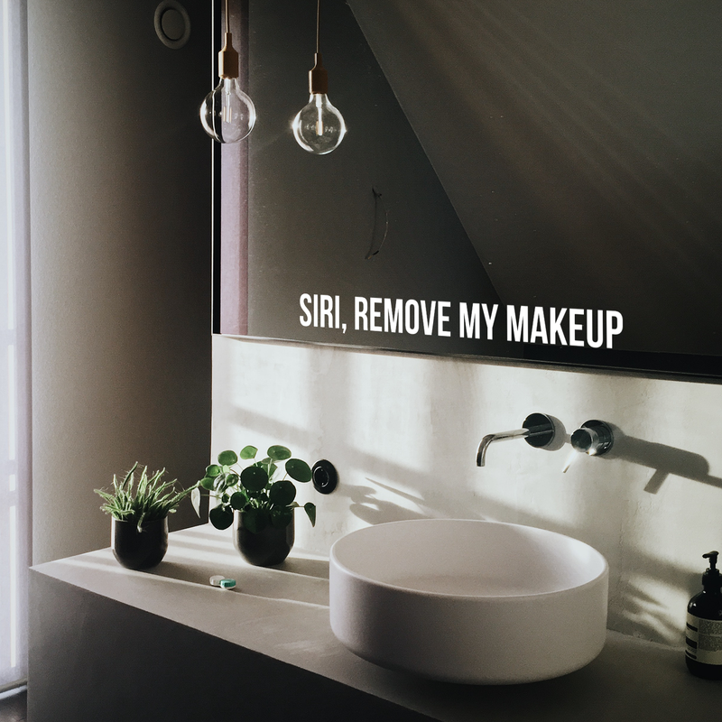 Vinyl Wall Art Decal - Siri Remove My Makeup - 4" x 38" - Funny Modern Witty Trendy Women Girls Home Bedroom Apartment Indoor Living Room Bathroom Vanity Decor 3