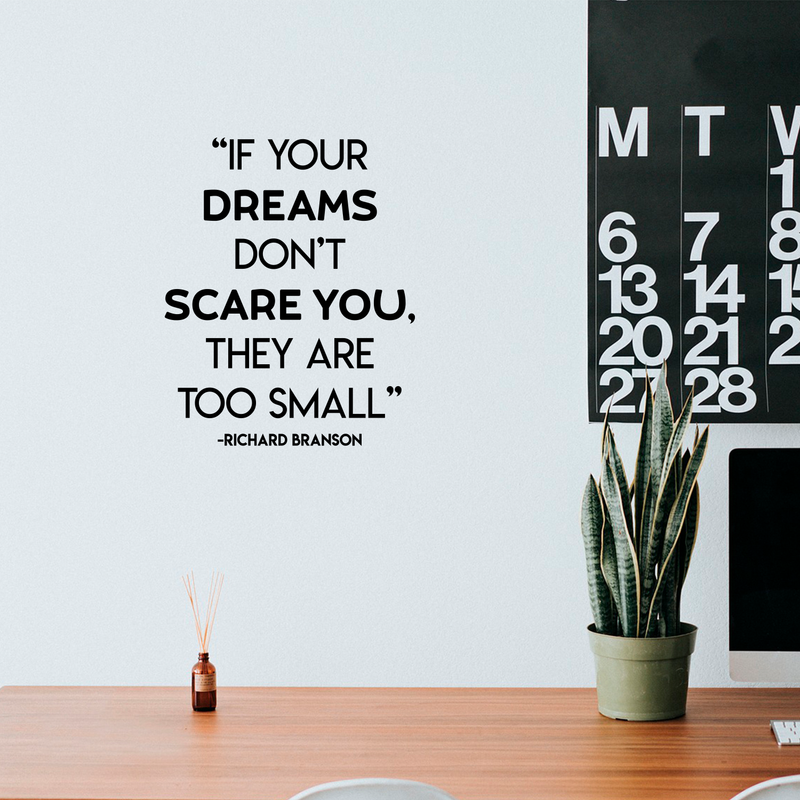 Vinyl Wall Art Decal - If Your Dreams Don't Scare You They Are Too Small - 21" x 17" - Modern Inspirational Quote For Home Apartment Bedroom Living Room School Office Decoration Sticker 3