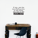 Vinyl Wall Art Decal - If You Are The Smartest Person In The Room You Are In The Wrong Room - 15. Modern Inspirational Quote For Home Bedroom Living Room Office Classroom Decor Sticker 3